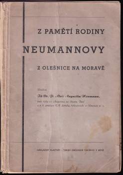 Z pamětí rodiny Neumannovy z Olešnice na Moravě