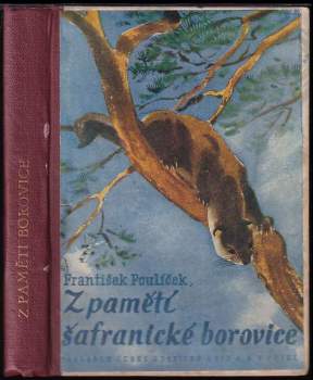 Z pamětí šafranické borovice