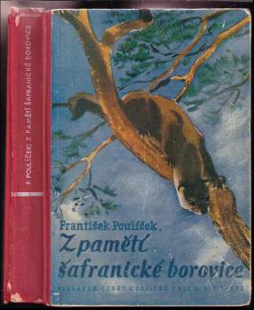 František Poulíček: Z pamětí šafranické borovice