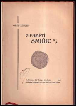 Josef Zeman: Z pamětí Smiřic n. L
