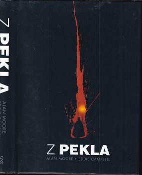 Alan Moore: Z pekla