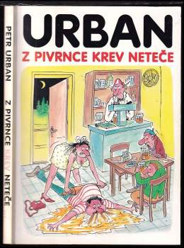Petr Urban: Z Pivrnce krev neteče