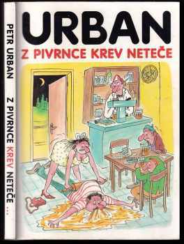 Z Pivrnce krev neteče