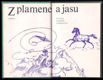 Michail Jur'jevič Lermontov: Z plamene a jasu