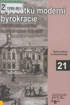 Zbyněk Sviták: Z počátků moderní byrokracie