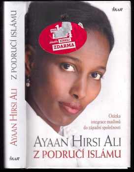 Ayaan Hirsi Ali: Z područí islámu