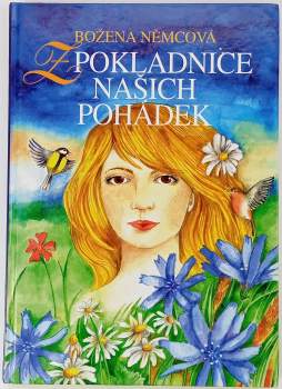 Božena Němcová: Z pokladnice našich pohádek I