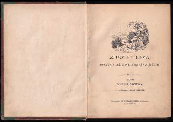 Bohumil Zahradník-Brodský: Z pole i lesa