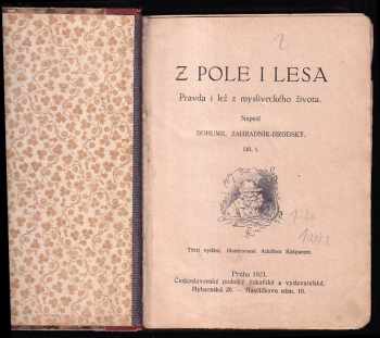 Bohumil Zahradník-Brodský: Z pole i lesa