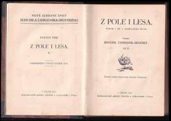 Bohumil Zahradník-Brodský: Z pole i lesa