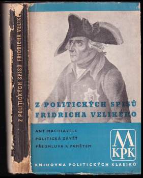 Z politických spisů Fridricha II. Velikého, krále pruského