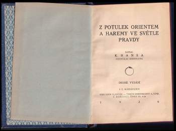 Karel Hansa: Z potulek orientem a haremy ve světle pravdy