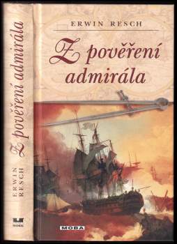 Erwin Resch: Z pověření admirála