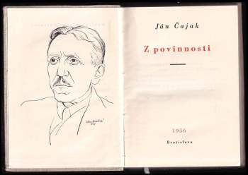 Ján Čajak: Z povinnosti