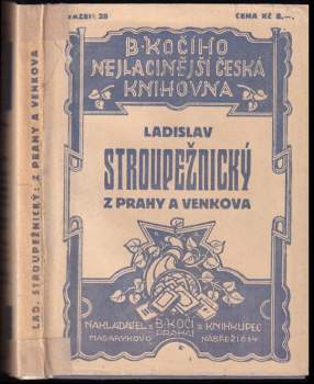 Z Prahy a venkova