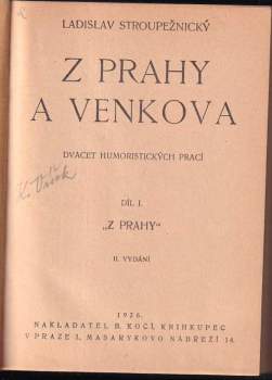 Ladislav Stroupežnický: Z Prahy a venkova