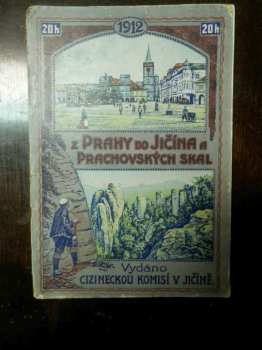 Z Prahy do Jičína a Prachovských skal