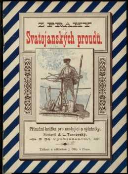 Z Prahy do Svatojanských proudů