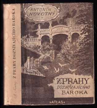 Z Prahy doznívajícího baroka