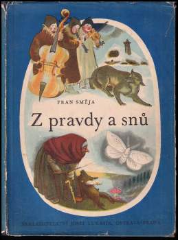Z pravdy a snů