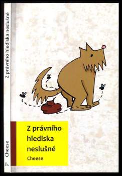 Cheese: Z právního hlediska neslušné