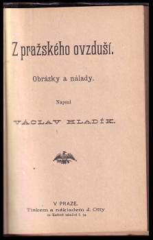 Václav Hladík: Z pražského ovzduší