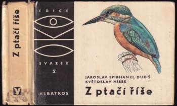 Jaroslav Spirhanzl-Duriš: Z ptačí říše