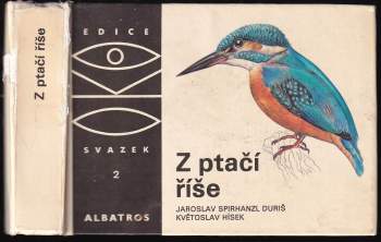 Jaroslav Spirhanzl-Duriš: Z ptačí říše