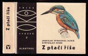 Jaroslav Spirhanzl-Duriš: Z ptačí říše