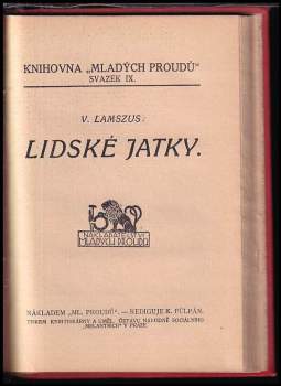 Emil Špatný: Z rakouských žalářů + Pařížská komuna roku 1871 + Z čeho kdo žije? + Lidské jatky + Z čeho lidé bohatnou