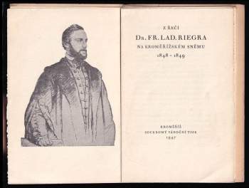 František Ladislav Rieger: Z řečí Dr. Fr. Lad. Riegra na Kroměřížském sněmu 1848-1849