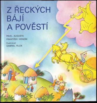 Pavel Augusta: Z řeckých bájí a pověstí