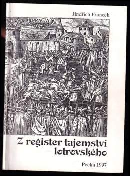 Z register tajemství lotrovského