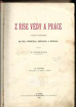 Z říše vědy a práce