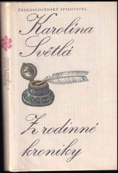 Karolina Světlá: Z rodinné kroniky