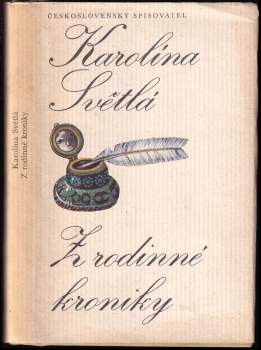 Karolina Světlá: Z rodinné kroniky