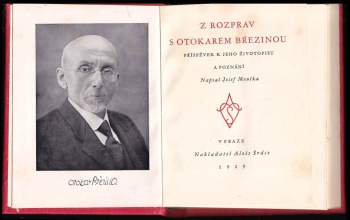 Josef Moučka: Z rozprav s Otokarem Březinou