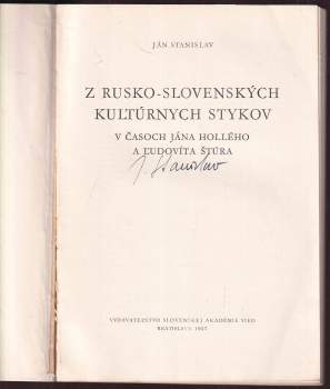 Ján Stanislav: Z rusko-slovenských kulturných stykov v časoch Jána Hollého a Ľudovíta Štúra