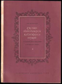 Z rusko-slovenských kulturných stykov v časoch Jána Hollého a Ľudovíta Štúra