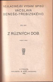 Václav Beneš-Třebízský: Z různých dob : Díl 1-9 ve dvou svazcích