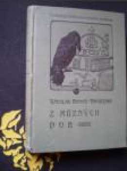 Václav Beneš-Třebízský: Z různých dob