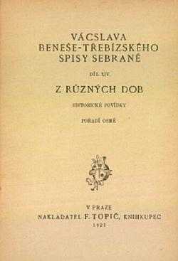 Václav Beneš-Třebízský: Z různých dob