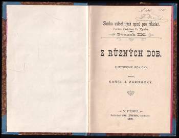 Karel J Zákoucký: Z různých dob