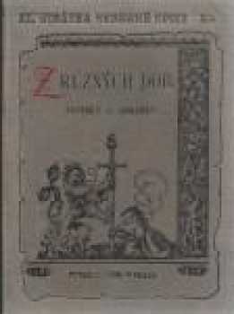 Alois Jirásek: Z různých dob