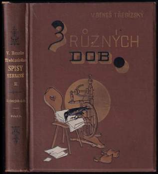 Václav Beneš-Třebízský: Z různých dob