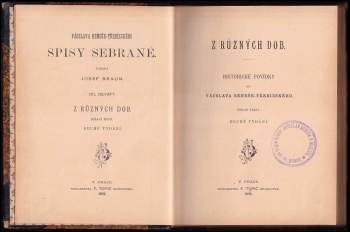 Václav Beneš-Třebízský: Z různých dob