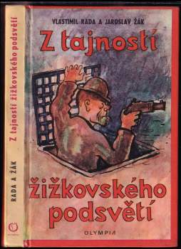 Z tajností žižkovského podsvětí