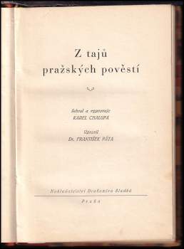 Karel Chalupa: Z tajů pražských pověstí
