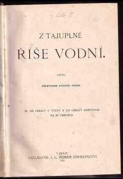 Antonín Nosek: Z tajuplné říše vodní