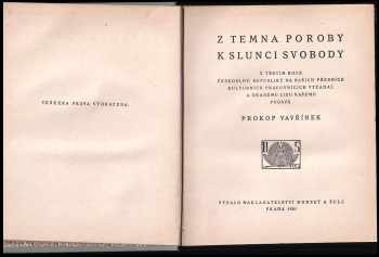Z temna poroby k slunci svobody